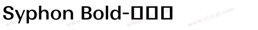 Syphon Bold字体转换